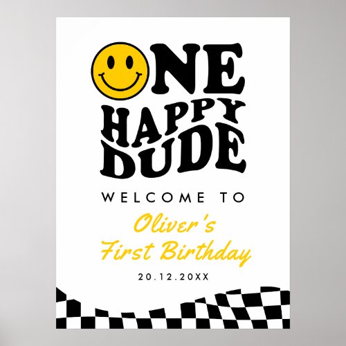 One Happy Dude Boy 1st Birthday Smile Face Welcome Poster
