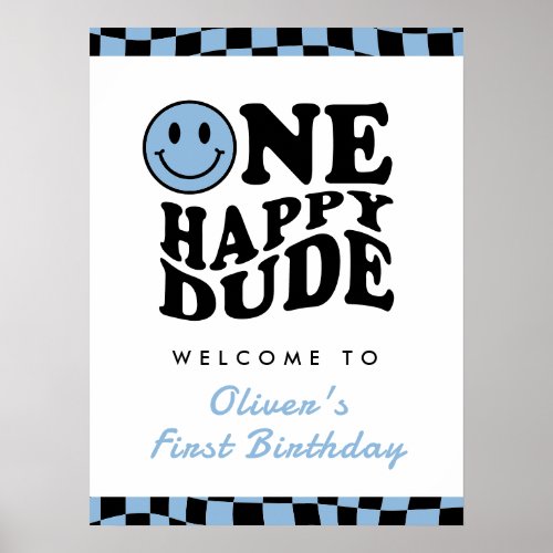 One Happy Dude Boy 1st Birthday Wavy Blue Welcome Poster