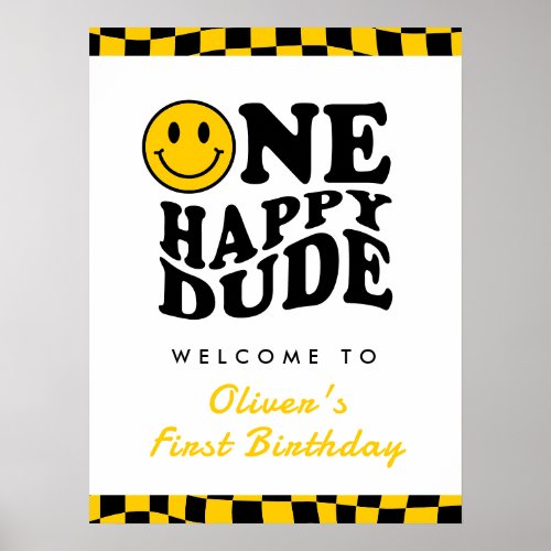 One Happy Dude Boy 1st Birthday Yellow Welcome Poster