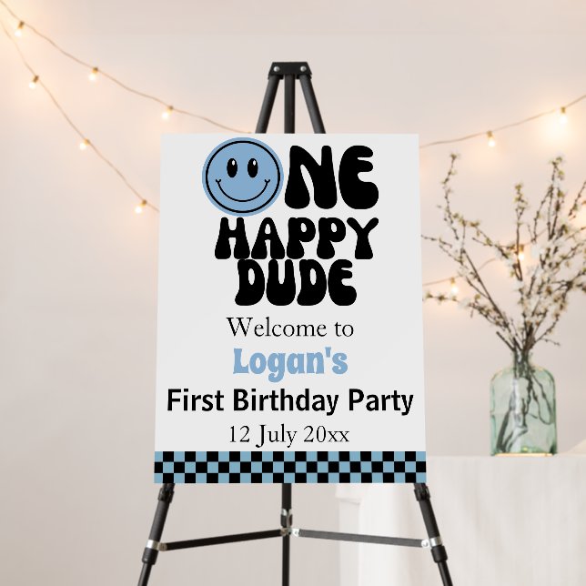One Happy Dude Boy First Birthday Welcome  Foam Board (In Situ (Stand))