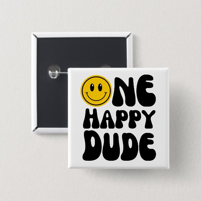 One Happy Dude Groovy Happy Face Boy Birthday Button (Front & Back)