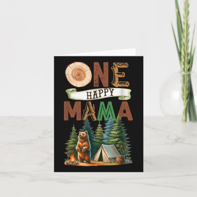 One Happy Mama Camper First Birthday Camping Bear  Card (Front)