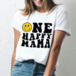 One Happy Mama Matching Birthday Tee for Mom<br><div class="desc">One Happy Mama Matching Birthday Tee for Mom</div>
