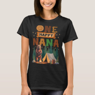 One Happy Nana Camper 1st Birthday Camng Bear T-Shirt