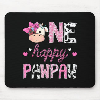 One happy pawpaw 1st birthday girl pink farm mouse pad