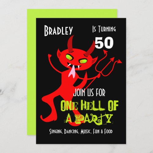 One Hell Of A Party Celebration Party Personalized Invitation
