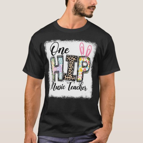 One Hip Music Teacher Leopard Teacher Easter Day  T_Shirt