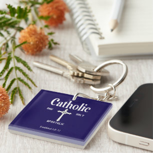 One Holy Catholic Apostolic Church Faith Keychain