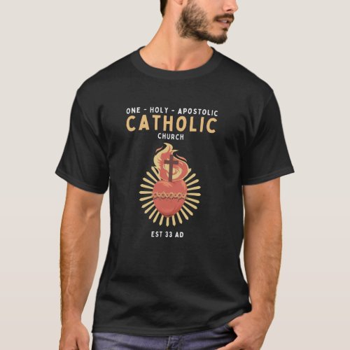 One Holy Catholic Apostolic Church Sacred Heart  T_Shirt