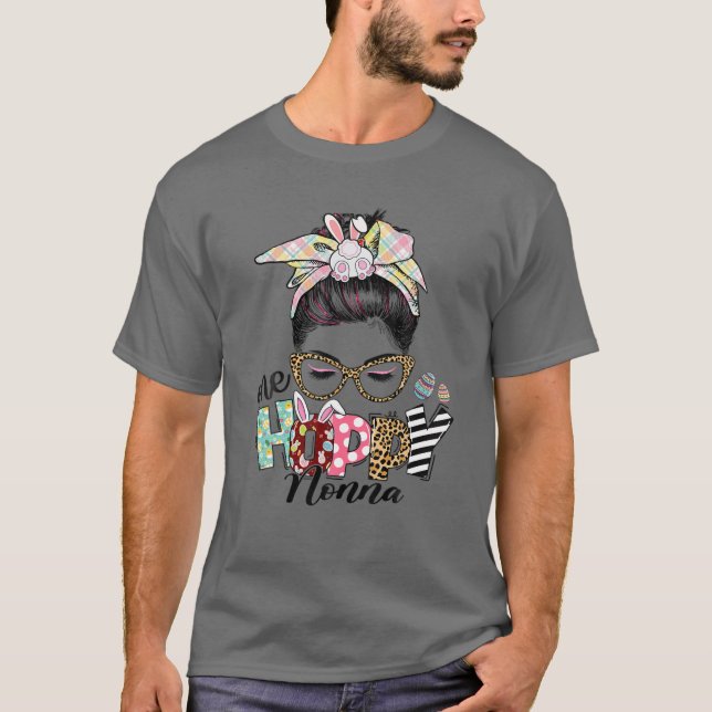One Hoppy Nonna Messy Bun Hair Happy Easter Day Wo T-Shirt (Front)