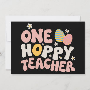 One Hoppy Teacher Easter Teaching Groovy Retro Invitation