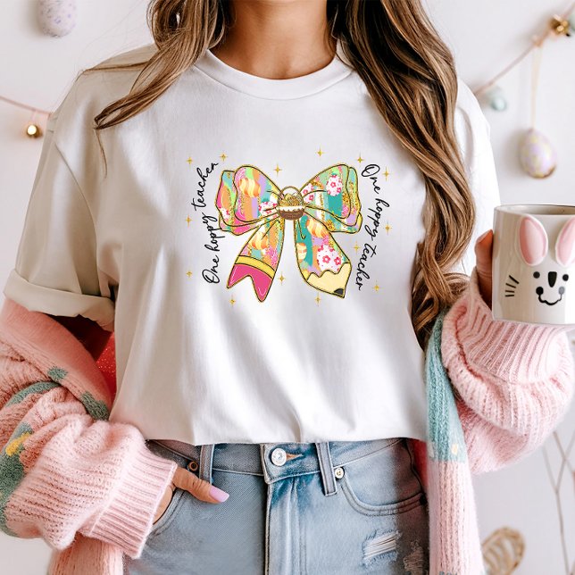 One Hoppy Teacher Easter Tee; Cute Bow Coquette T-Shirt (Creator Uploaded)