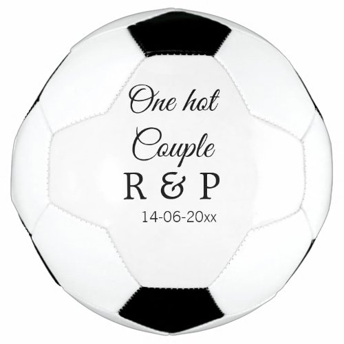 One hot add couple name initial letter text date soccer ball