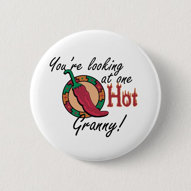 One Hot Granny Pinback Button (Front)