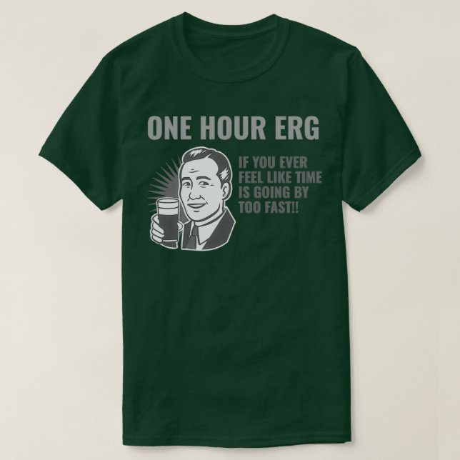 One Hour Erg T-Shirt (Design Front)