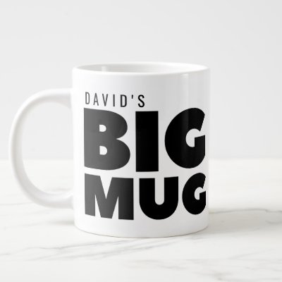 One Huge Mug | Custom Name Novelty Jumbo Cup