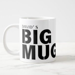 One Huge Mug Custom Name Novelty Jumbo Cup