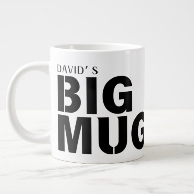 One Huge Mug | Custom Name Novelty Jumbo Cup (Left)