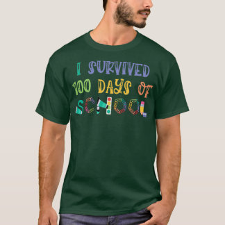 One Hundered Days of School I Survived 100 Days of T-Shirt
