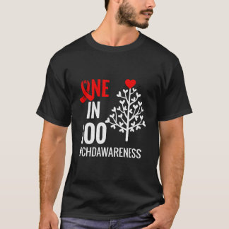 One In 100 Congenital He Defect Month Chd Warrior T-Shirt
