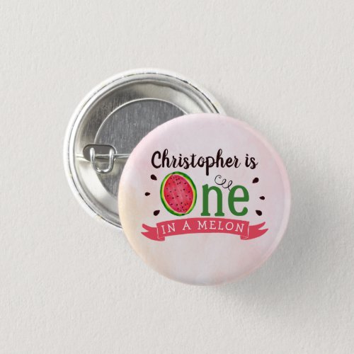 One In A Melon 1st Birthday Button