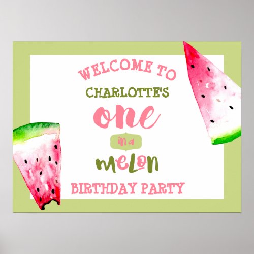 One in a melon 1st birthday part welcome sign