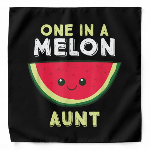 One In A Melon Aunt Bandana