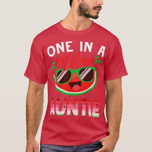 One In A Melon Auntie Watermelon Family Matching T_Shirt