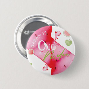 One In a Melon Birthday Personalized Button