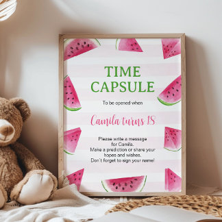 One In A Melon Birthday Watermelon Time Capsule Poster