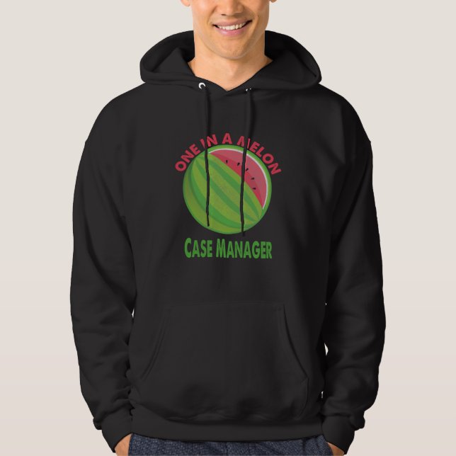 One in a Melon Case Manager Watermelon Retirement Hoodie (Front)