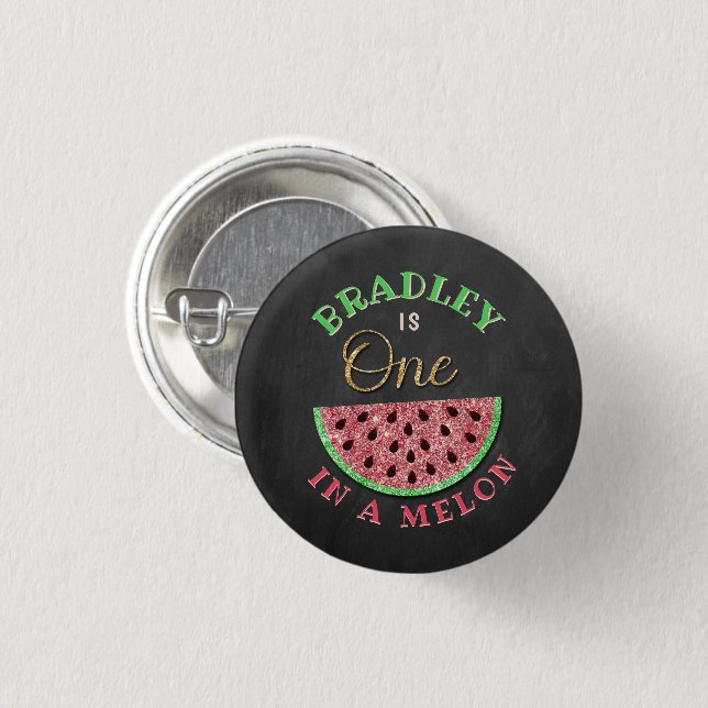 One In A Melon Chalkboard 1st Birthday Button (Front & Back)