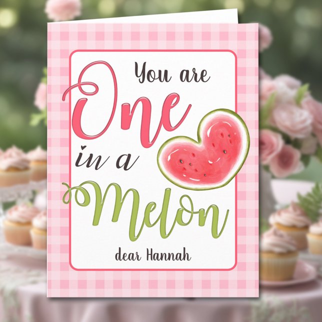 One In A Melon Cute Pink Watermelon Girl Birthday Card (One In A Melon Cute Pink Watermelon Girl Birthday Card)
