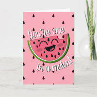 One in a Melon Cute Watermelon Pink Birthday Card