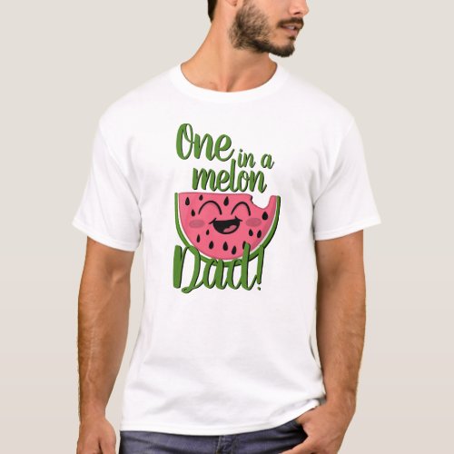 One in a Melon Dad Watermelon First Birthday T_Shirt
