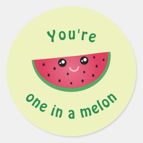 One In A Melon Funny Cute Kawaii Watermelon Classic Round Sticker