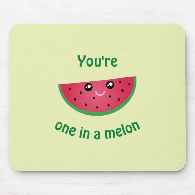 One In A Melon Funny Cute Kawaii Watermelon Mouse Pad (Front)
