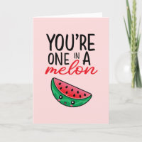 One In A Melon Funny Fruit Pun Valentine's Day