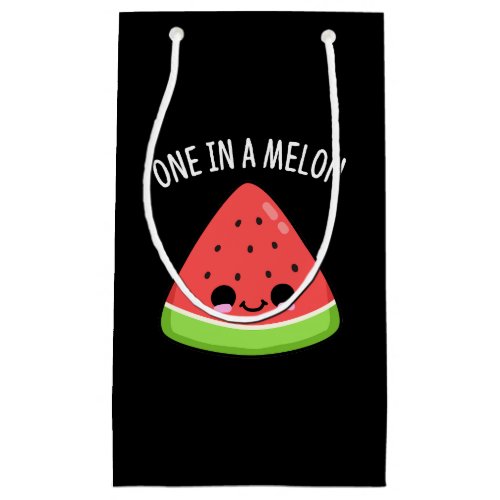 One In A Melon Funny Watermelon Pun Dark BG Small Gift Bag