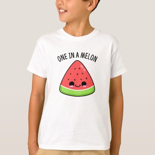 One In A Melon Funny Watermelon Pun  T_Shirt