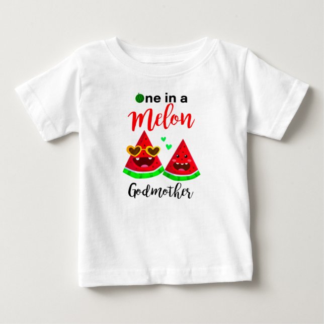 One In A Melon Godmother Watermelon Cute Baby T-Shirt (Front)