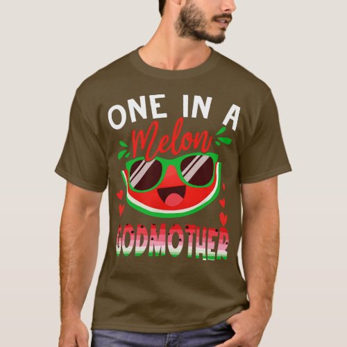 One In A Melon Godmother Watermelon Family Matchin T_Shirt