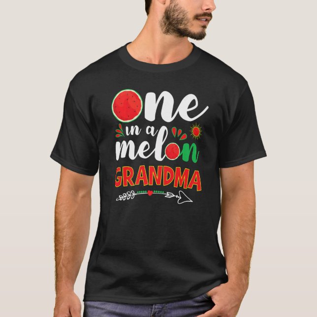 One In A Melon Grandma  Watermelon Granny Summer H T-Shirt (Front)