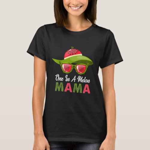 One In A Melon Mama Sunglasses Watermelon Summer B T_Shirt