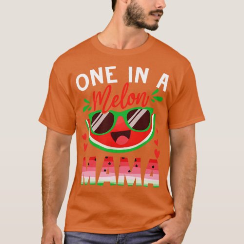 One In A Melon Mama Watermelon Family Matching T_Shirt