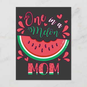 One in a Melon Mom B-Day Party Postcard