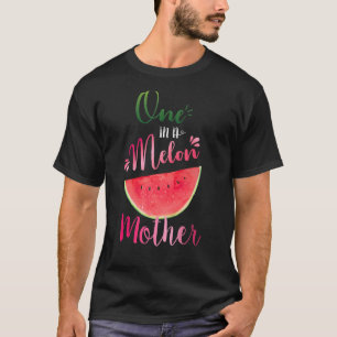 One In A Melon Mother Waterlemon Summer Mom T-Shirt