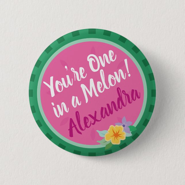"One In A Melon" Pink & Green Watermelon Tropical Button (Front)