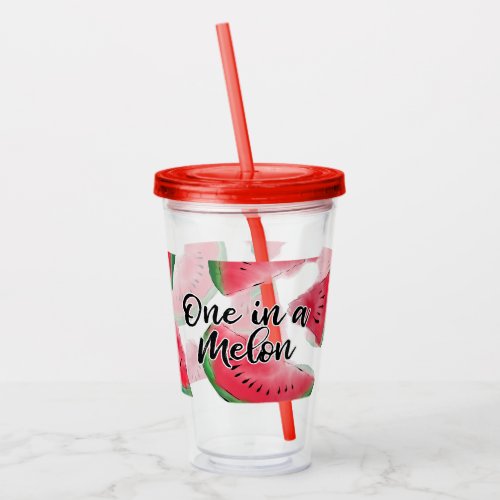 One in a Melon Quote Watermelon Watercolor Pattern Acrylic Tumbler