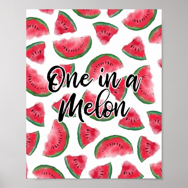 One in a Melon Quote Watermelon Watercolor Pattern Poster (Front)